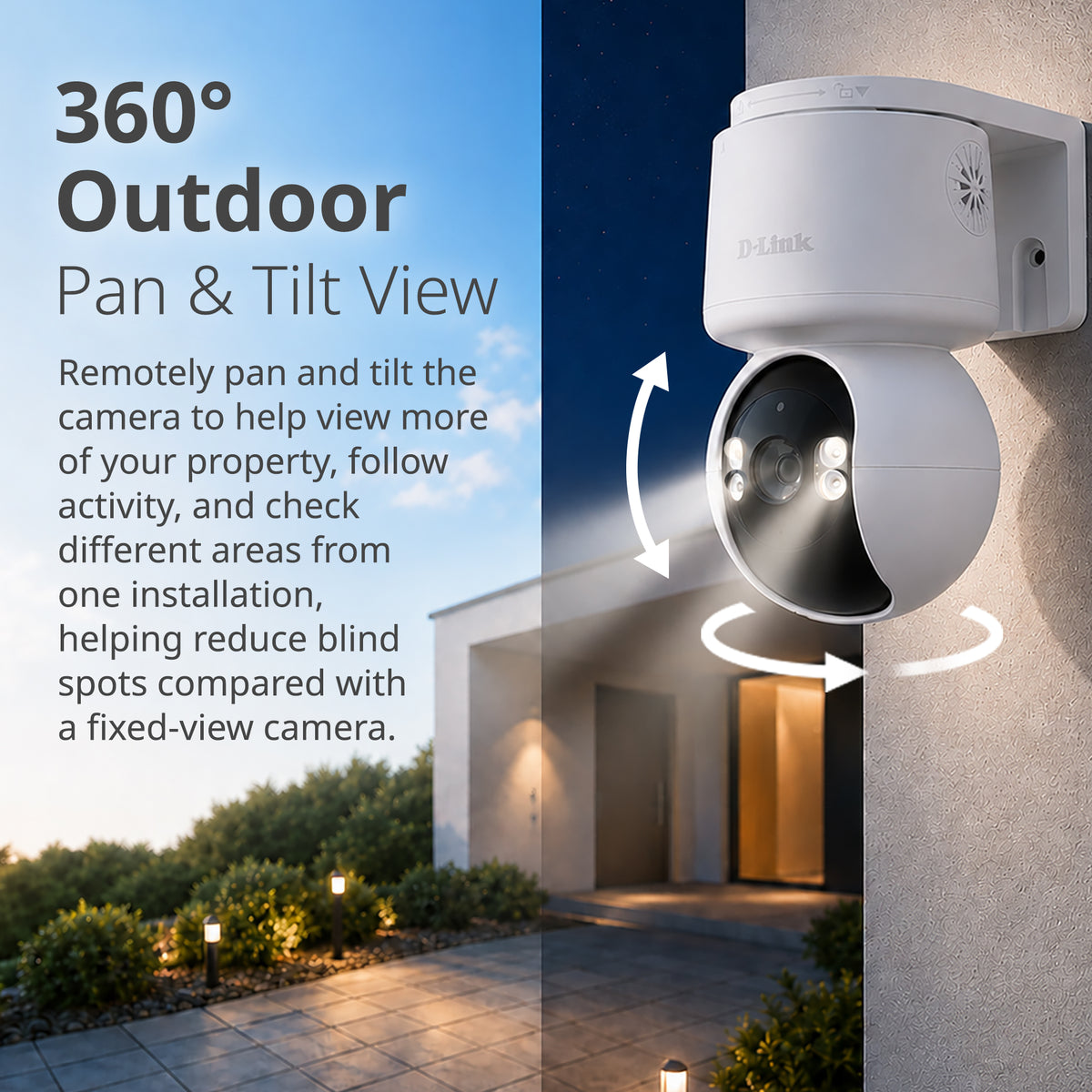 A D-Link outdoor security camera (DCS-6530) shown mounted on a wall, with text describing 360° outdoor pan and tilt view and arrows indicating remote adjustment. The background is split between a blue sky and a modern house exterior at night.