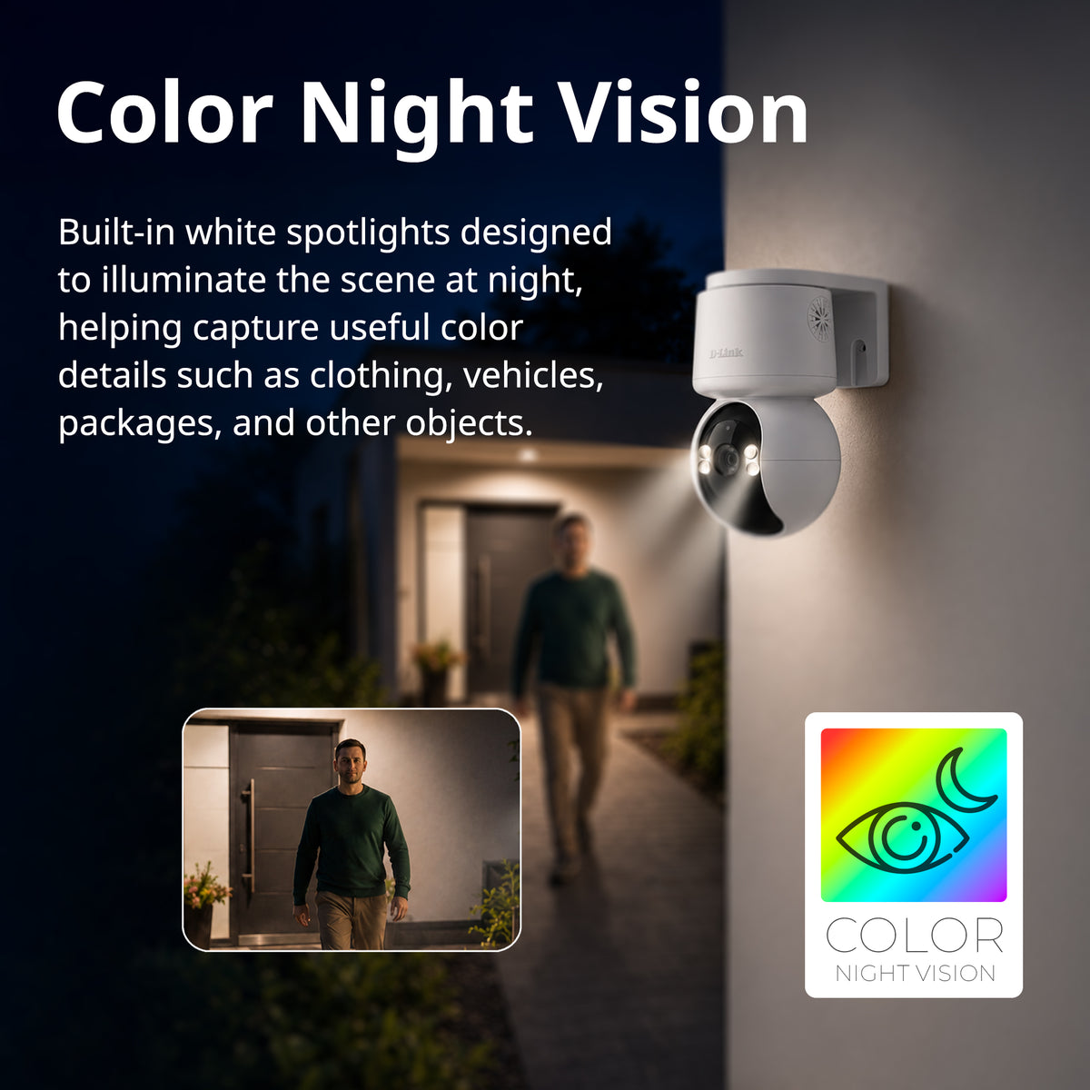 A wall-mounted D-Link security camera (DCS-6530) shown in a dark outdoor scene with built-in white spotlights illuminating a person walking at night. Large text reads 'Color Night Vision,' with a small inset showing the camera in use and a colorful 'Color Night Vision' icon.